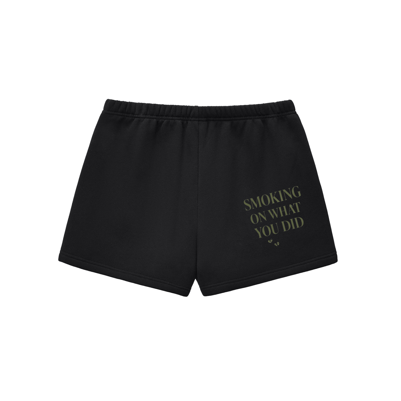 Smoking on what YOU did Fleece Drawstring Sweatshorts